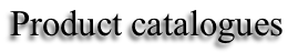 Product catalogues
